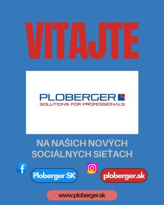 Vitajte na našom novom Instagrame! Sledujte nás aj na Facebooku: Ploberger SK- link v bio